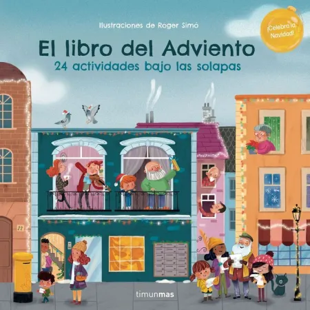 El Libro del Adviento 24 Actividades Bajo las Solapas