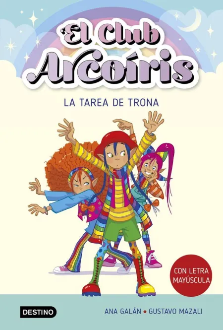 El Club Arcoiris 3 la Tarea de Trona