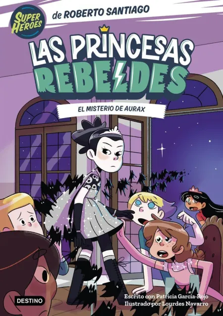 Las Princesas Rebeldes 5 el Misterio de Aurax
