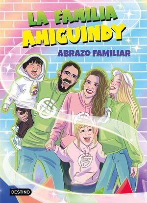 LA FAMILIA AMIGUINDY 1 ABRAZO FAMILIAR