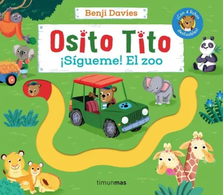 Osito Tito. Sígueme! el Zoo