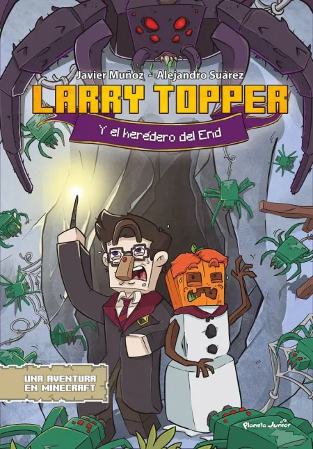 Larry Topper y el Heredero del End. Una Aventura en Minecraft 2