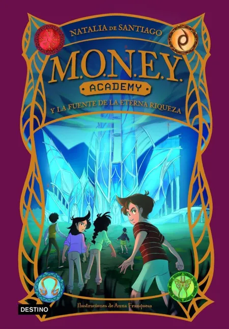 Money Academy 1 Money Academy y la Fuente de la Eterna Riqueza