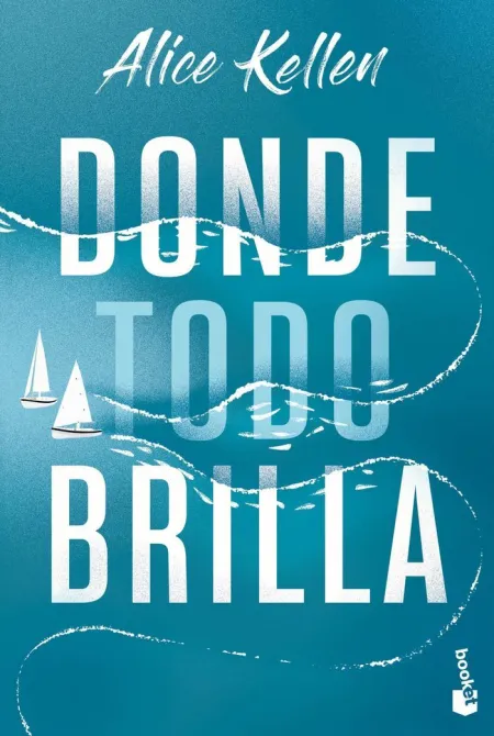 Donde Todo Brilla