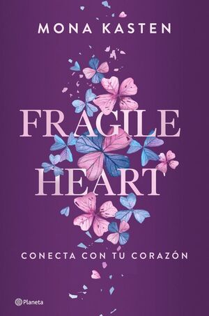 FRAGILE HEART. CONECTA CON TU CORAZÓN