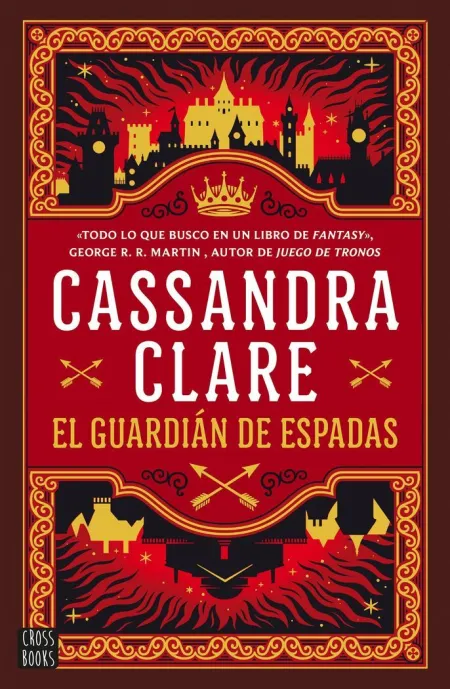 El Guardián de Espadas - las Crónicas de Castelana 1