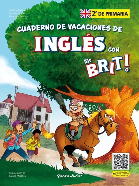 Mr. Brit. Cuaderno de Vacaciones de Inglés. 2. De Primaria