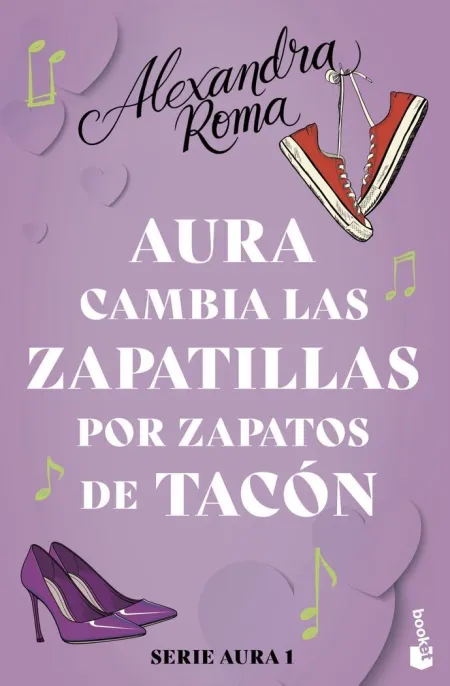 Aura Cambia las Zapatillas por Zapatos de Tacón (Serie Aura 1)