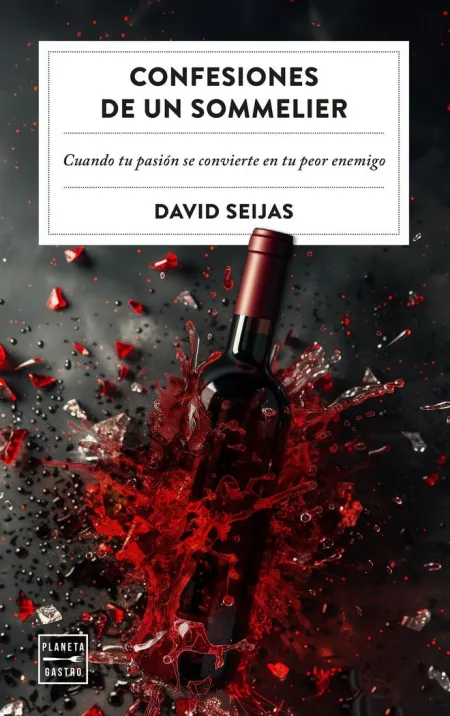 Confesiones de un Sommelier