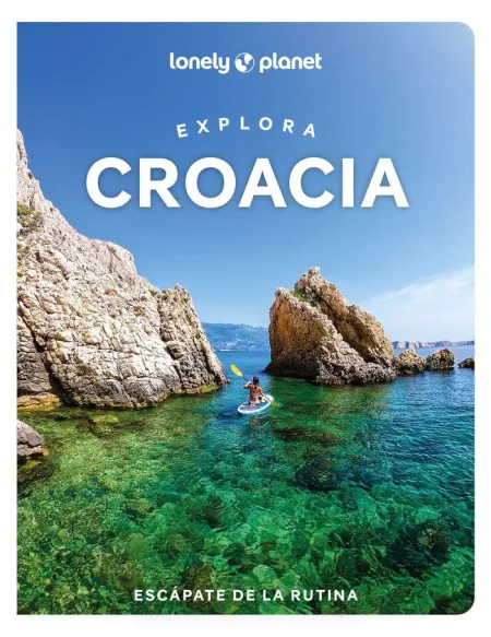 Explora Croacia - Lonely Planet