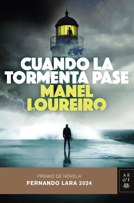 Cuando la Tormenta Pase (Xxix Premio de Novela Fernando Lara 2024)