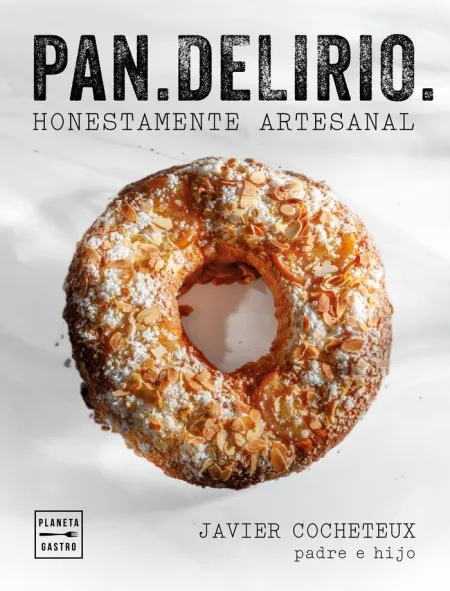 Pan Delirio. Honestamente Artesanal