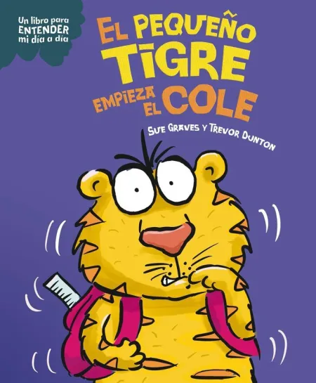 El Pequeño Tigre Empieza el Cole