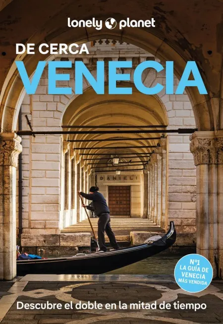 Venecia de Cerca - Lonely Planet