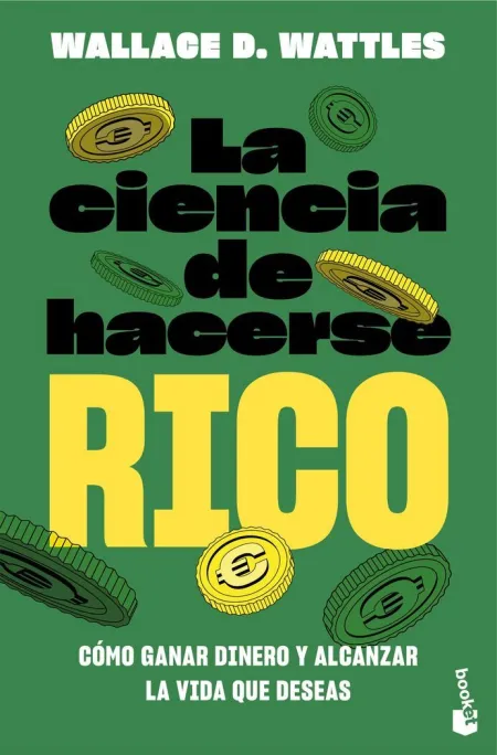 La Ciencia de Hacerse Rico