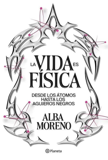 La Vida Es Física