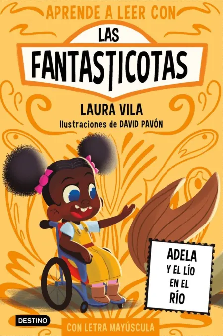 Aprende a Leer con las Fantasticotas 12 Adela y el Lío en el Río