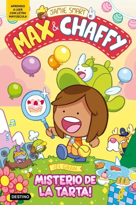 Max & Chaffy 2. El Gran Misterio de la Tarta!