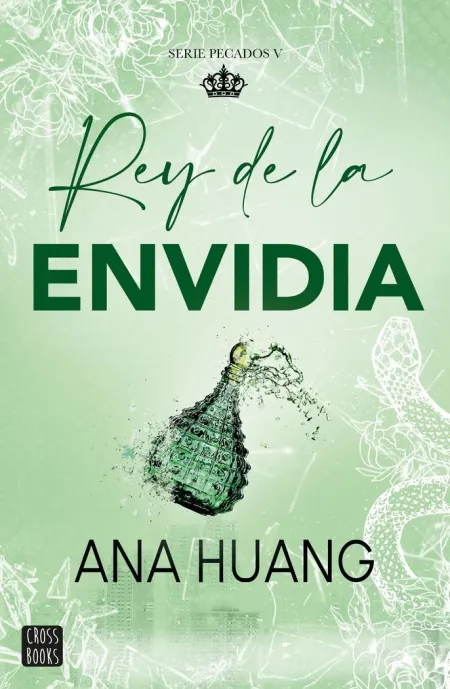 Rey de la Envidia (Pecados 5)