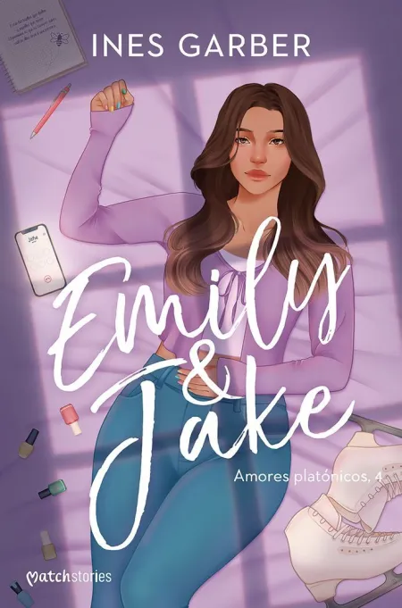Emily & Jake - Amores Platónicos, 4