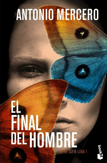 El Final del Hombre. Serie Sofía Luna 1