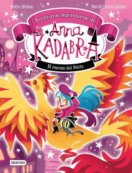 Aventuras Legendarias de Anna Kadabra 4 el Rescate del Fenix
