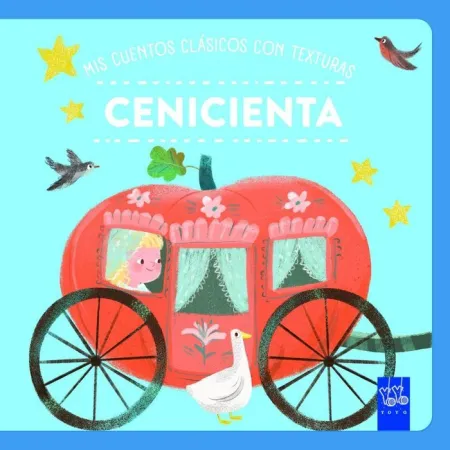 Cenicienta - Mis Cuentos Clásicos con Texturas