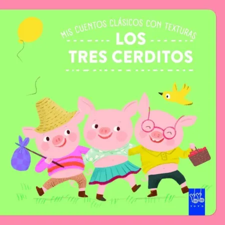 Los Tres Cerditos - Mis Cuentos Clásicos con Texturas