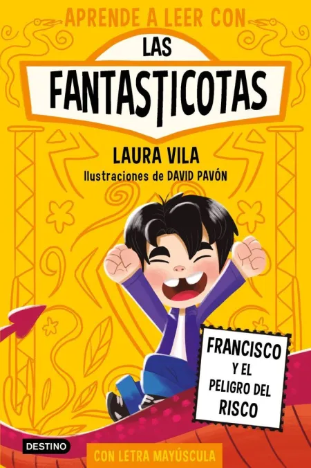Aprende a Leer con las Fantasticotas 14 Francisco y el Peligro en el Risco