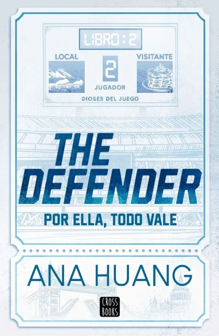 The Defender (Dioses del Juego 2)