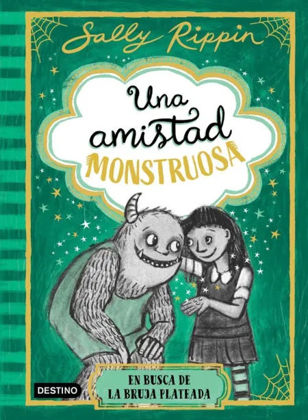 Una Amistad Monstruosa 3 en Busca de la Bruja Plateada