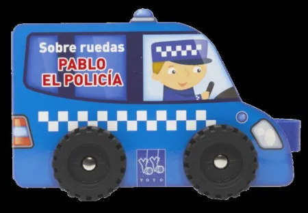 Pablo el Policía - Sobre Ruedas