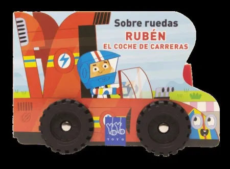 Rubén el Coche de Carreras - Sobre Ruedas