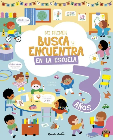 Mi Primer Busca y Encuentra. En la Escuela 3 Años