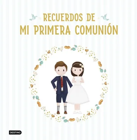 Recuerdos de mi Primera Comunión