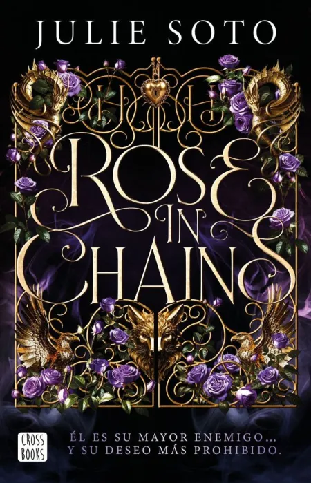 Rose In Chains. Edición Rústica (Trilogía Evermore 1)