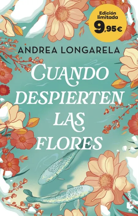 Cuando Despierten las Flores (Edición Especial)