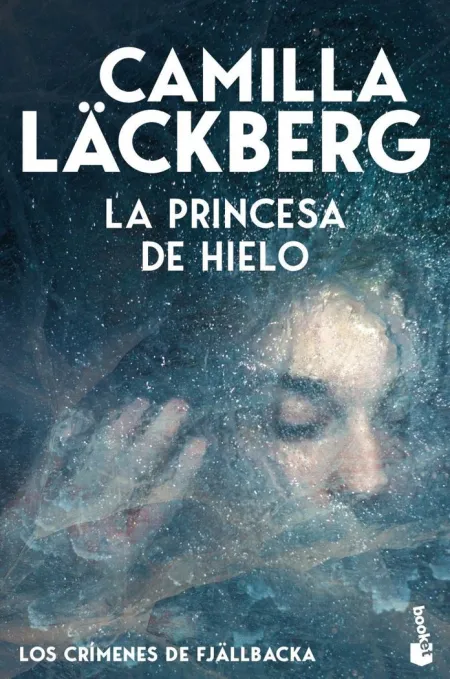 La Princesa de Hielo (Los Crímenes de Fjällbacka 1)