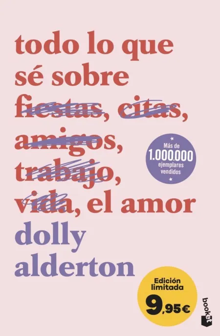 Todo lo que sé Sobre el Amor (Edición Limitada)