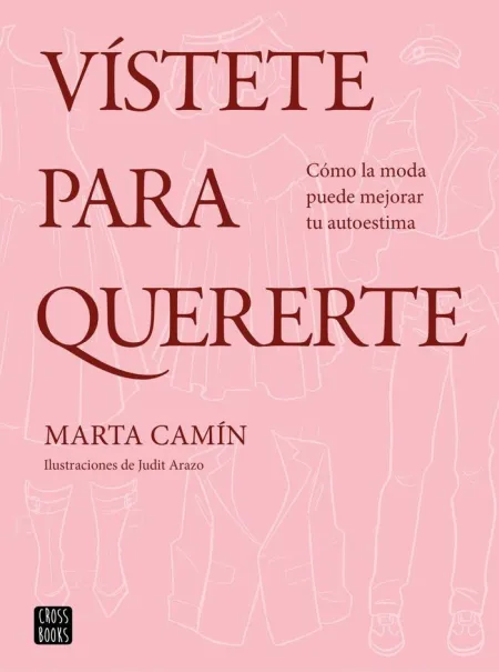 Vístete para Quererte