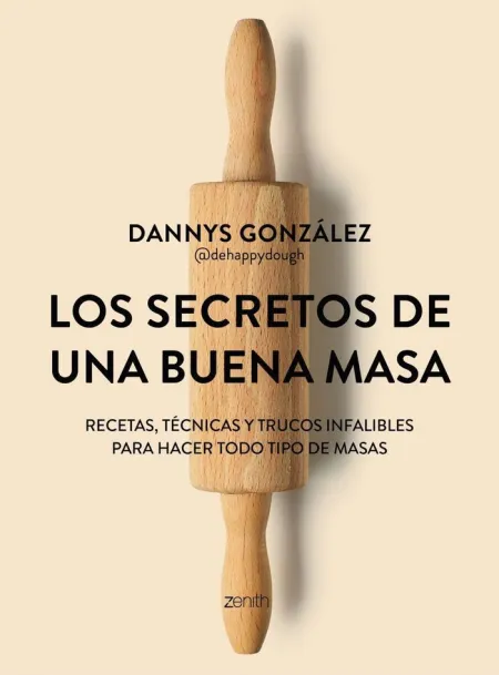 Los Secretos de una Buena Masa