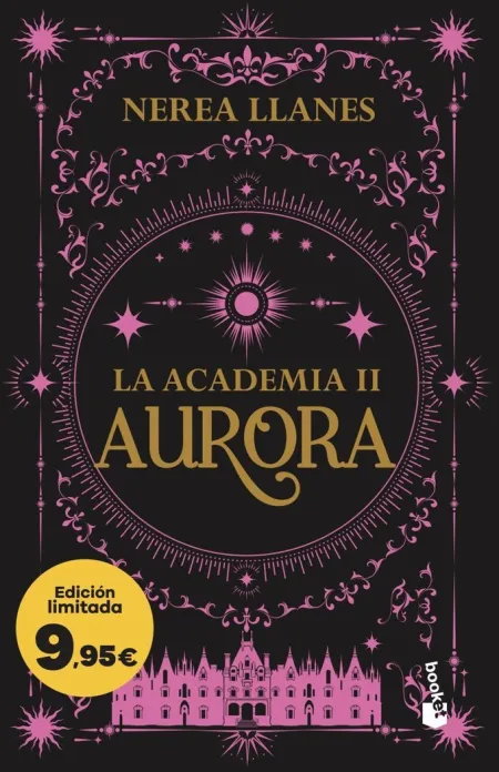 La Academia 2. Aurora (Edición Limitada a Precio Especial)