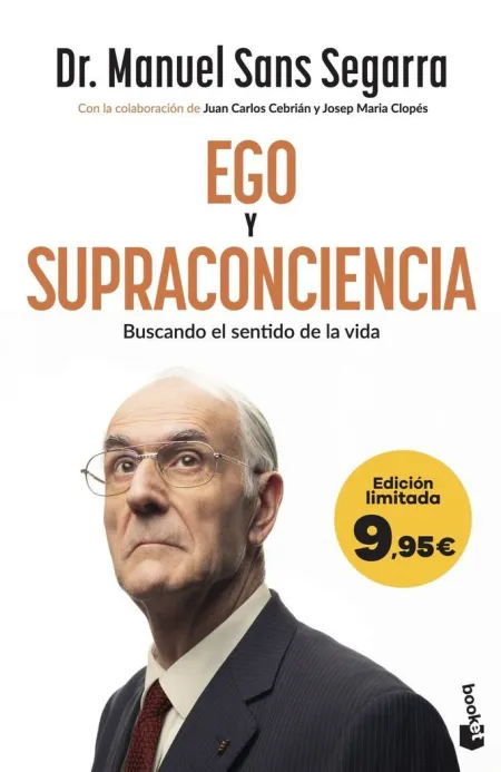 Ego y Supraconciencia (Edición Limitada a Precio Especial)