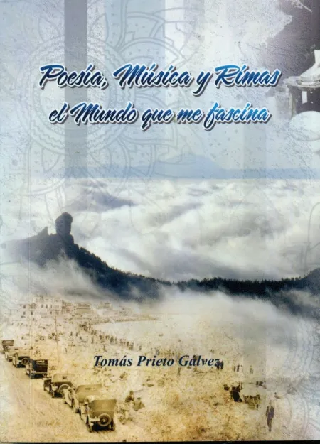 Poesias, Musicas y Rimas el Mundo que me Fascina