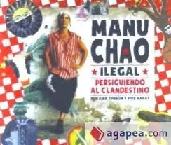Manu Chao Ilegal