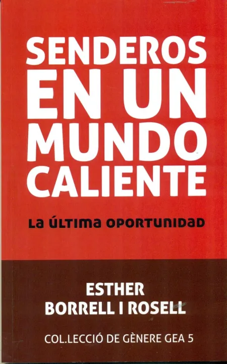 Senderos en un Mundo Caliente