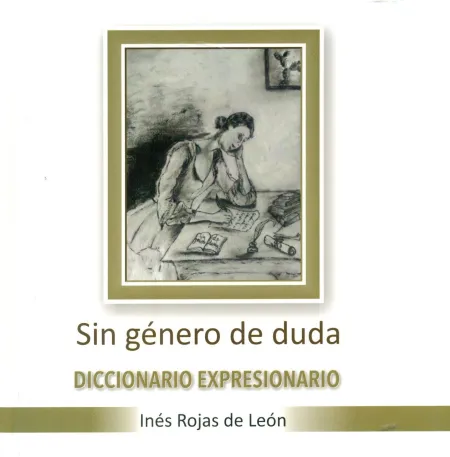Sin Género de Duda. Diccionario Expresionario