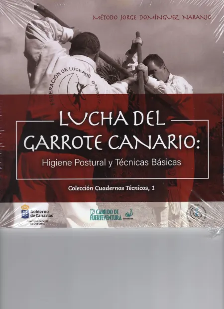 Lucha del Garrote Canario: Higiene Postural y Técnicas Básicas