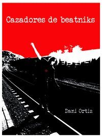 CAZADORES DE BEATNIKS