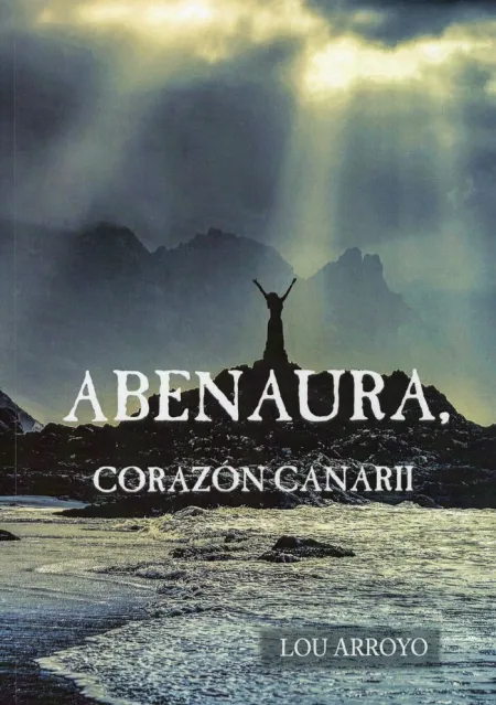 Abenaura, Corazón Canarii